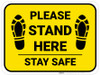 Please Stand Here Stay Safe Shoe Prints Yellow Rectangle - Floor Sign