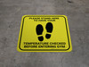 Please Stand Here Temperature Check Before Entering Gym With Icon Yellow - Square - Floor Sign Please Stand Here Temperature Check Before Entering Gym With Icon Yellow - Square - Floor Sign