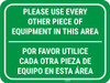 Use Every Other Piece Of Equipment In This Area Bilingual Spanish Green - Rectangular - Floor Sign Use Every Other Piece Of Equipment In This Area Bilingual Spanish Green - Rectangular - Floor Sign