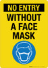 No Entry Without A Face Mask Portrait - Wall Sign