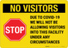 No Visitors Due To Covid Landscape - Wall Sign