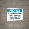Notice: Please Avoid Sharing Landscape - Wall Sign