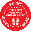 Danger: Please Stay 6 Ft Away When Lined Up To Pay Shoe Prints OSHA - Circular - Floor Sign Danger: Please Stay 6 Ft Away When Lined Up To Pay Shoe Prints OSHA - Circular - Floor Sign
