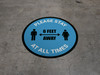 Please Stay 6 Feet Away At All Times With Icon Blue - Circular - Floor Sign