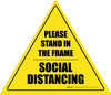 Social Distancing Please Stand In The Frame Triangle Social Distancing Please Stand In The Frame Triangle