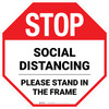 STOP Social Distancing Please Stand In The Frame Stop