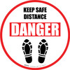 Keep Safe Distance Danger Shoe Prints Circular - Floor Sign