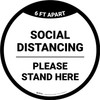 Social Distancing Please Stand Here 6 Ft Apart Circular - Floor Sign Social Distancing Please Stand Here 6 Ft Apart Circular - Floor Sign