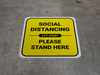 Social Distancing Please Stand Here 6 Ft Apart Yellow Square - Floor Sign