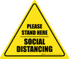 Social Distancing Please Stand Here Triangle - Floor Sign