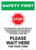 Safety First: For Your Safety We Are Limiting Customers - Please Wait Here Portrait - Wall Sign