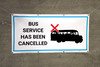 Bus Service Has Been Cancelled with Icon - Banner Bus Service Has Been Cancelled with Icon - Banner