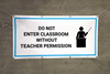 Do Not Enter Classroom Without Teacher Permission with Icon - Banner Do Not Enter Classroom Without Teacher Permission with Icon - Banner