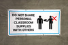 Do Not Share Personal Classroom Supplies With Others with Icon - Banner Do Not Share Personal Classroom Supplies With Others with Icon - Banner