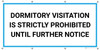 Dormitory Visitation is Strictly Prohibited Until Further Notice - Banner Dormitory Visitation is Strictly Prohibited Until Further Notice - Banner