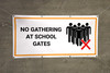 No Gathering At School Gates with Icon - Banner