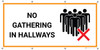 No Gathering In Hallways with Icon - Banner No Gathering In Hallways with Icon - Banner
