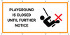 Playground Closed Until Further Notice with Icon - Banner