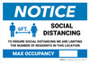 Notice: Social Distancing - We Are Limiting The Number of Residents in This Location/Max Occupancy Landscape - Wall Sign