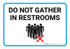 Do Not Gather In Restrooms with Icon Landscape - Wall Sign