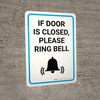 If Door Is Closed Please Ring Bell with Icon Portrait - Wall Sign