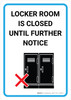 Locker Room Is Closed Until Further Notice with Icon Portrait - Wall Sign