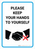 Please Keep Your Hands To Yourself with Icon Portrait - Wall Sign Please Keep Your Hands To Yourself with Icon Portrait - Wall Sign