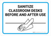 Sanitize Classroom Desks Before And After Use with Icon Landscape - Wall Sign