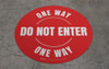 Do Not Enter One Way Circular (Red) - Floor Sign Do Not Enter One Way Circular (Red) - Floor Sign