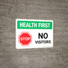 Health First: Stop No Visitors with Icon Landscape - Wall Sign Health First: Stop No Visitors with Icon Landscape - Wall Sign