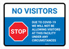 No Visitors Stop: We Are Not Allowing Visitors with Icon Landscape - Wall Sign