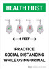 Health First: Practice Social Distancing While Using Urinal 6 Feet with Icon Portrait - Wall Sign