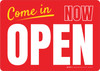 Come In Now Open Red Landscape - Wall Sign Come In Now Open Red Landscape - Wall Sign