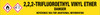 2,2,2-Trifluoroethyl vinyl ether [CAS# 406-90-6] - GHS Pipe Marking Label