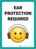 Ear Protection Required with Emoji Portrait - Wall Sign