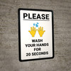 Please Wash Your Hands for 20 Seconds with Emoji Portrait - Wall Sign Please Wash Your Hands for 20 Seconds with Emoji Portrait - Wall Sign