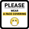 Please Wear A Face Covering Mask Emoji Square - Floor Sign