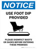 Notice: Use Foot Dip with Icon Portrait - Wall Sign Notice: Use Foot Dip with Icon Portrait - Wall Sign