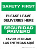 Safety First: Please Leave Deliveries Here Bilingual Spanish Portrait - Wall Sign