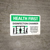 Health First: Disinfection Chamber with Icon Landscape - Wall Sign Health First: Disinfection Chamber with Icon Landscape - Wall Sign