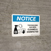 Notice: This Building Has Been Cleaned And Disinfected with Icon Landscape - Wall Sign Notice: This Building Has Been Cleaned And Disinfected with Icon Landscape - Wall Sign