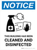 Notice: This Building Has Been Cleaned And Disinfected with Icon Portrait - Wall Sign Notice: This Building Has Been Cleaned And Disinfected with Icon Portrait - Wall Sign