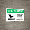 Health First Use Foot Dip Before Proceeding with Icon Landscape - Wall Sign