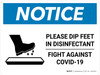 Notice Please Dip Feet In Disinfectant with Icon Landscape - Wall Sign