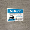 Notice Vehicle Disinfection Wear PPE with Icon Landscape - Wall Sign Notice Vehicle Disinfection Wear PPE with Icon Landscape - Wall Sign