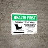 Health First Disinfect Footwear Before Entering with Icon Landscape - Wall Sign