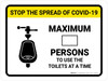 Stop The Spread COVID-19 Max Persons To Use Toilets with Icon Landscape - Wall Sign Stop The Spread COVID-19 Max Persons To Use Toilets with Icon Landscape - Wall Sign