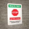 Health First: Stop COVID-19 Mandatory Temperature Screening with Icon Portrait - Wall Sign Health First: Stop COVID-19 Mandatory Temperature Screening with Icon Portrait - Wall Sign