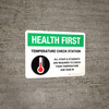 Health First: Temperature Check Station Students with Icon Landscape - Wall Sign