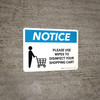 Notice: Please Use Wipes To Disinfect Shopping Cart with Icon Landscape - Wall Sign